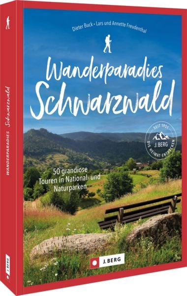 Wanderparadies Schwarzwald, Taschenbuch von Dieter Buck,Lars und Annette Freudenthal, Bruckmann, 978-3-86246-880-5