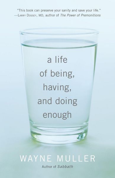 Produktbild: A Life of Being, Having, and Doing Enough