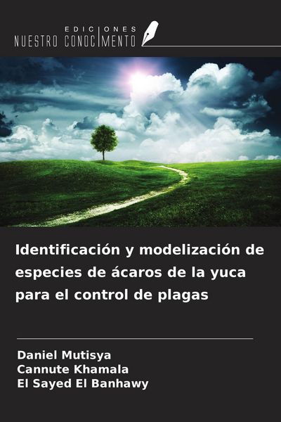 Produktbild: Identificaci&oacute;n y modelizaci&oacute;n de especies de &aacute;caros de la yuca para el control de plagas