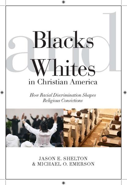 Produktbild: Blacks and Whites in Christian America