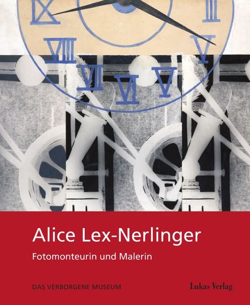 Produktbild: Alice Lex-Nerlinger 1893&ndash;1975