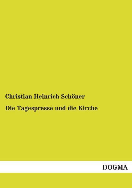 Produktbild: Die Tagespresse und die Kirche