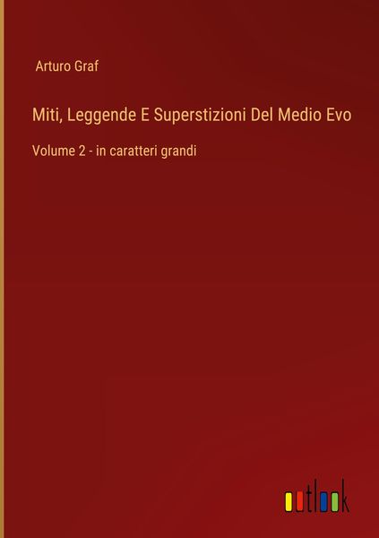 Produktbild: Miti, Leggende E Superstizioni Del Medio Evo