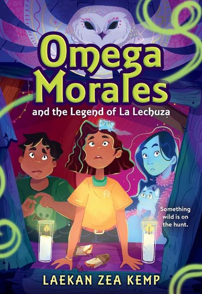 Produktbild: Omega Morales and the Legend of La Lechuza