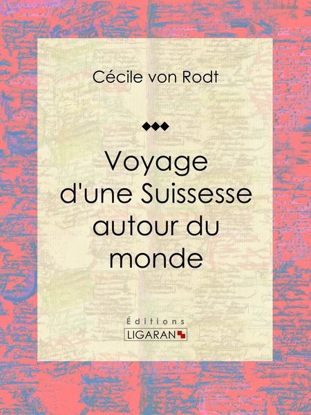 Produktbild: Voyage d'une Suissesse autour du monde