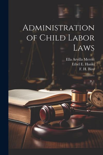 Produktbild: Administration of Child Labor Laws: Pt.1