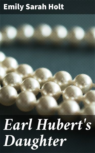 Produktbild: Earl Hubert's Daughter