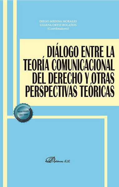 Produktbild: Di&aacute;logo entre la teor&iacute;a comunicacional del derecho y otras perspectivas te&oacute;ricas