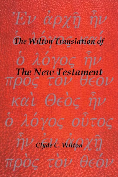Produktbild: The Wilton Translation of the New Testament