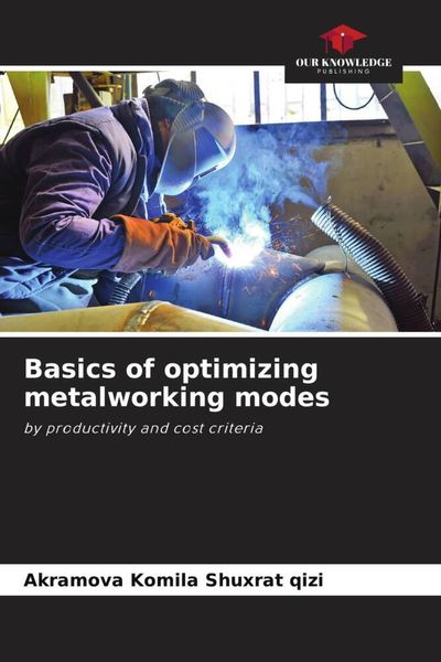 Produktbild: Basics of optimizing metalworking modes