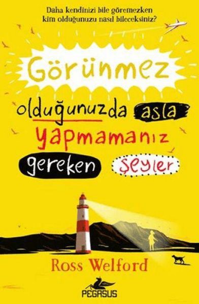 Produktbild: G&ouml;r&uuml;nmez Oldugunuzda Asla Yapmamaniz Gereken Seyler