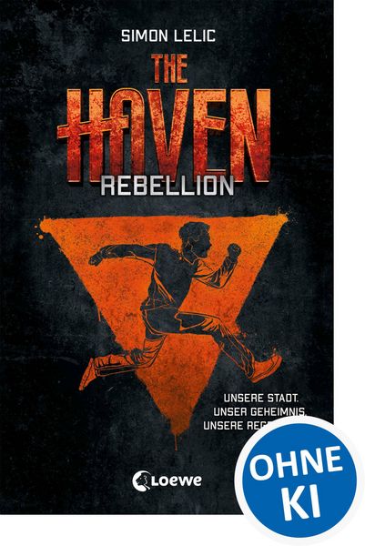 Produktbild: The Haven (Band 2) - Rebellion