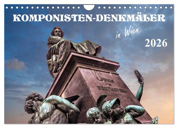 Produktbild: Komponisten-Denkm&auml;ler in Wien (Wandkalender 2026 DIN A4 quer), CALVENDO Monatskalender
