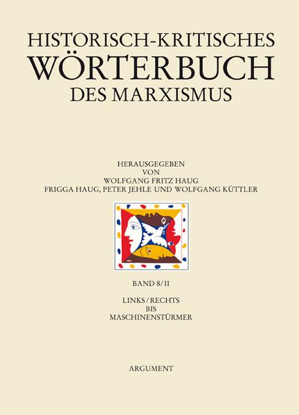 Produktbild: Historisch-kritisches W&ouml;rterbuch des Marxismus / links/rechts bis Maschinenst&uuml;rmer