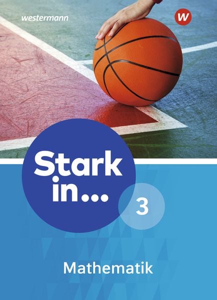 Stark in Mathematik - Ausgabe 2016, Gebundene Ausgabe von , Schroedel, 978-3-507-81294-9
