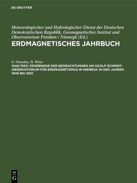 Produktbild: Ergebnisse der Beobachtungen am Adolf-Schmidt-Observatorium f&uuml;r Erdmagnetismus in Niemegk in den Jahren 1946 bis 1950