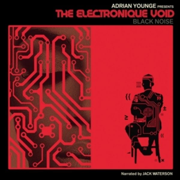 The Electronique Void: Black Noise - Adrian Younge, CD