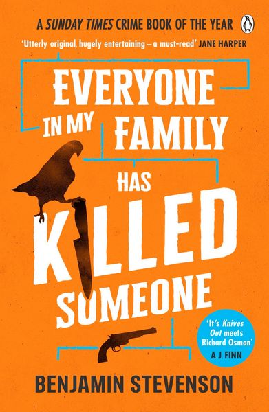 Everyone In My Family Has Killed Someone, Taschenbuch von Benjamin Stevenson, Penguin Books Ltd, 978-1-4059-5328-3