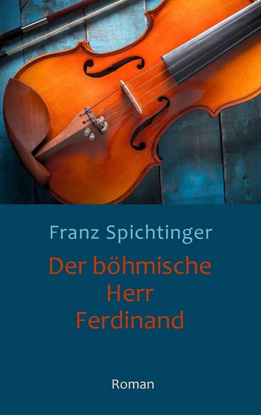 Produktbild: Der b&ouml;hmische Herr Ferdinand