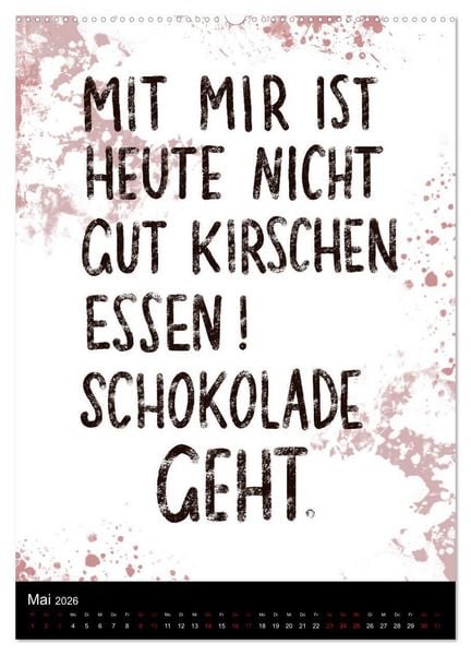 Produktbild: Und bei dir so ...? Witzige Spr&uuml;che gegen die T&uuml;cken des Alltags (hochwertiger Premium Wandkalender 2026 DIN A2 hoch), Kunstdruck in Hochglanz