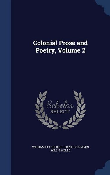 Produktbild: Colonial Prose and Poetry, Volume 2