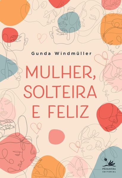 Produktbild: Mulher, solteira e feliz