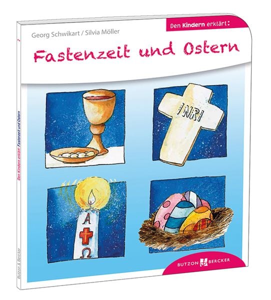 Produktbild: Fastenzeit und Ostern den Kindern erklärt