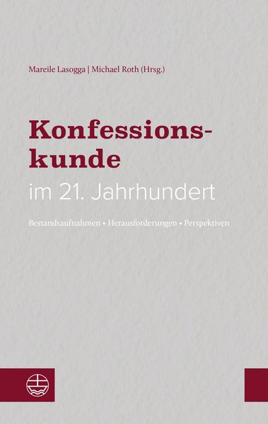 Produktbild: Konfessionskunde im 21. Jahrhundert