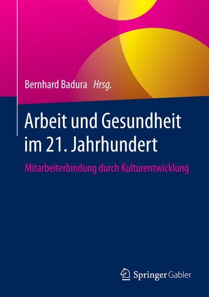 Produktbild: Arbeit und Gesundheit im 21. Jahrhundert