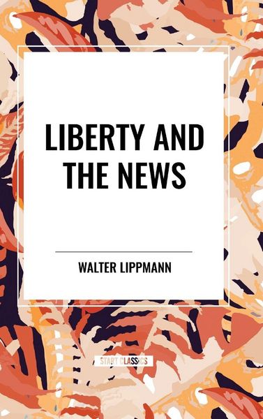 Produktbild: Liberty and the News