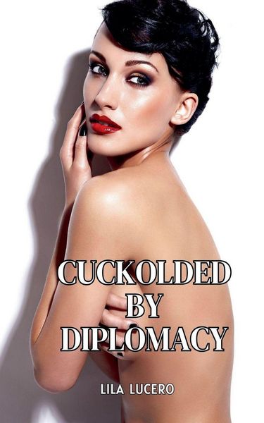 Produktbild: Cuckolded by Diplomacy