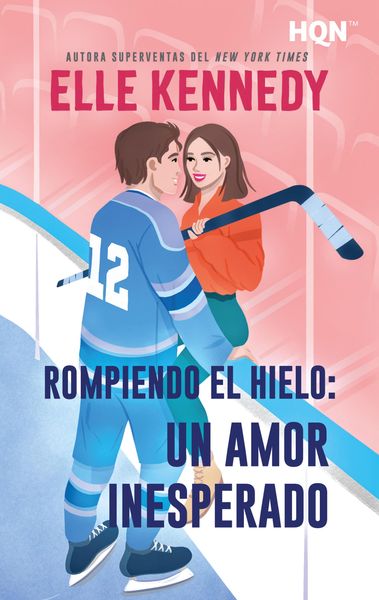 Produktbild: Rompiendo el hielo: un amor inesperado