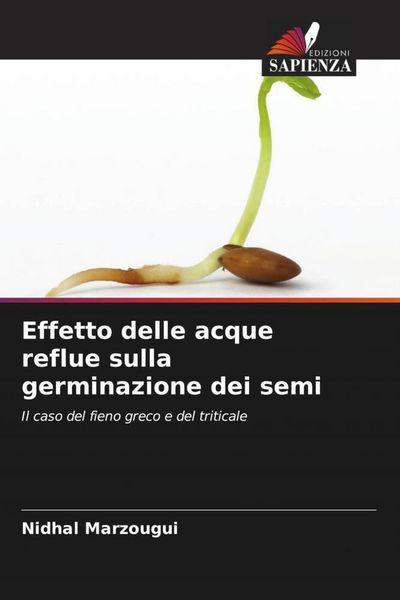 Produktbild: Effetto delle acque reflue sulla germinazione dei semi