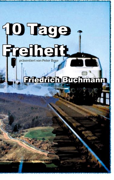 Produktbild: 10 Tage Freiheit