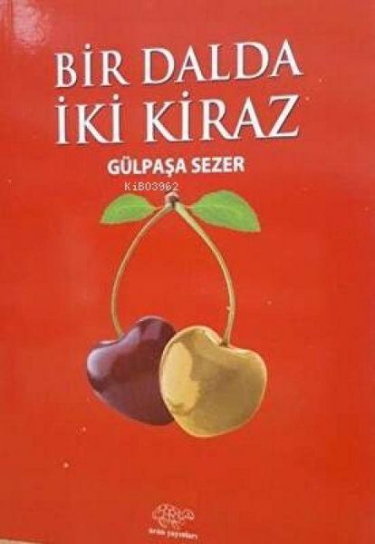 Produktbild: Bir Dalda Iki Kiraz