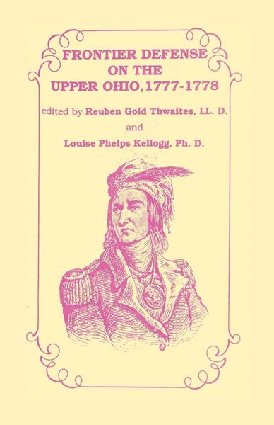 Produktbild: Frontier Defense in the Upper Ohio, 1777-1778