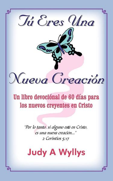 Produktbild: T&uacute; Eres Una Nueva Creaci&oacute;n