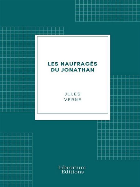 Produktbild: Les naufrag&eacute;s du Jonathan