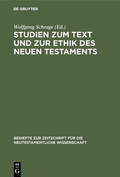 Produktbild: Studien zum Text und zur Ethik des Neuen Testaments
