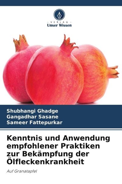 Produktbild: Kenntnis und Anwendung empfohlener Praktiken zur Bek&auml;mpfung der &Ouml;lfleckenkrankheit