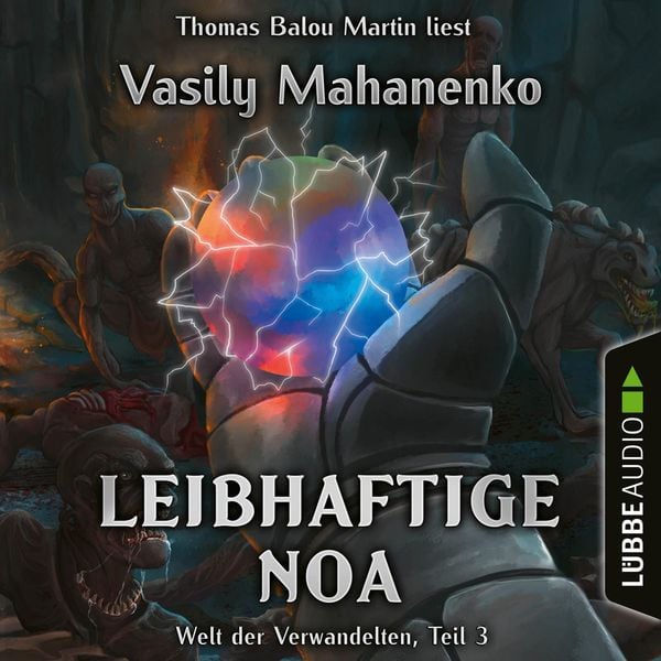 Produktbild: Leibhaftige Noa - Welt der Verwandelten, Teil 3