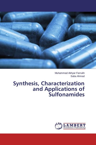 Produktbild: Synthesis, Characterization and Applications of Sulfonamides