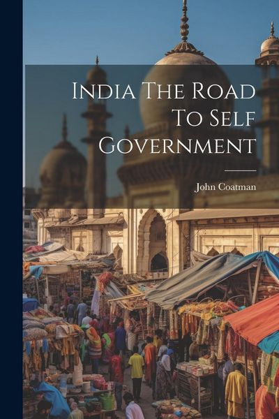 Produktbild: India The Road To Self Government