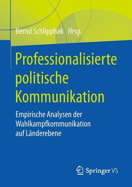 Produktbild: Professionalisierte politische Kommunikation