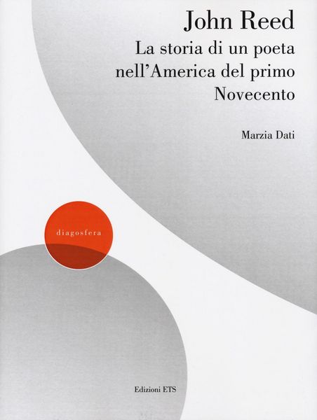 Produktbild: John Reed. La storia di un poeta nell'America del primo Novecento