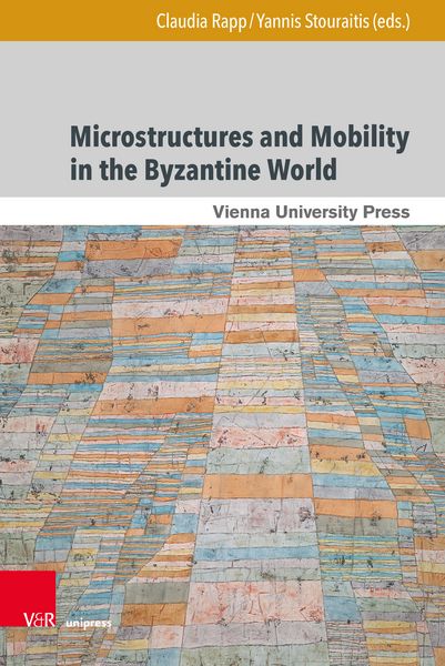 Produktbild: Microstructures and Mobility in the Byzantine World