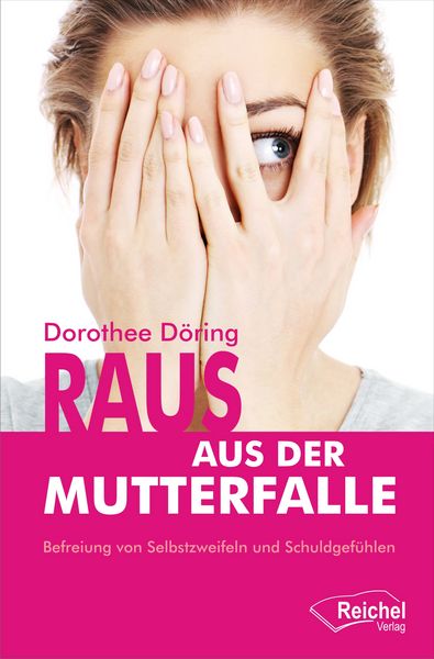 Produktbild: Raus aus der Mutterfalle