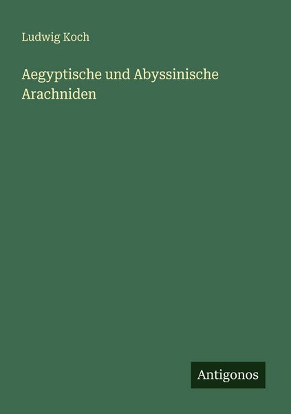 Produktbild: Aegyptische und Abyssinische Arachniden