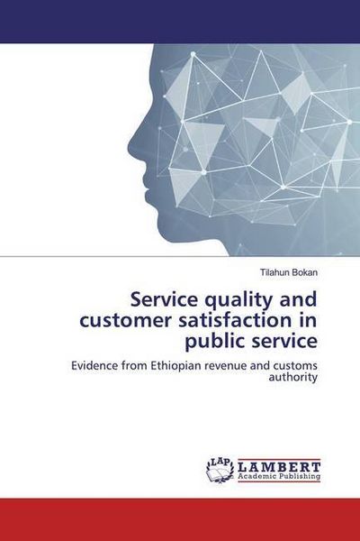 Produktbild: Bokan, T: Service quality and customer satisfaction in publi