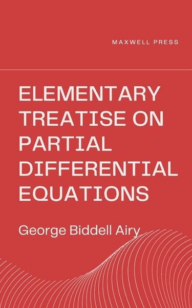 Produktbild: Elementary Treatise on Partial Differential Equations